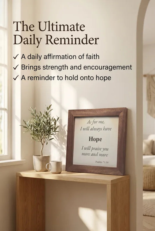 “Hope” Scripture Wall Sign – Psalm 71:14 (African Mahogany Frame)